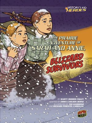cover image of The Prairie Adventure of Sarah and Annie, Blizzard Survivors